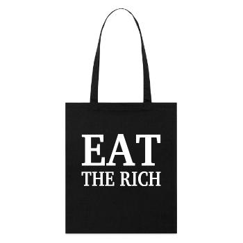 EAT THE RICH - Stanley/Stella Bio-Stoffbeutel - Schwarz - Vorne