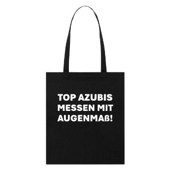 Top Azubis messen mit Augenmaß - Stanley/Stella Bio-Stoffbeutel - Schwarz - Vorne