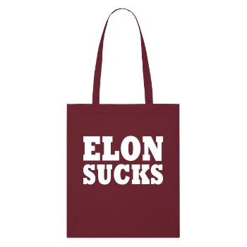 Elon sucks - Stanley/Stella Organic Tote Bag - burgundy - Front