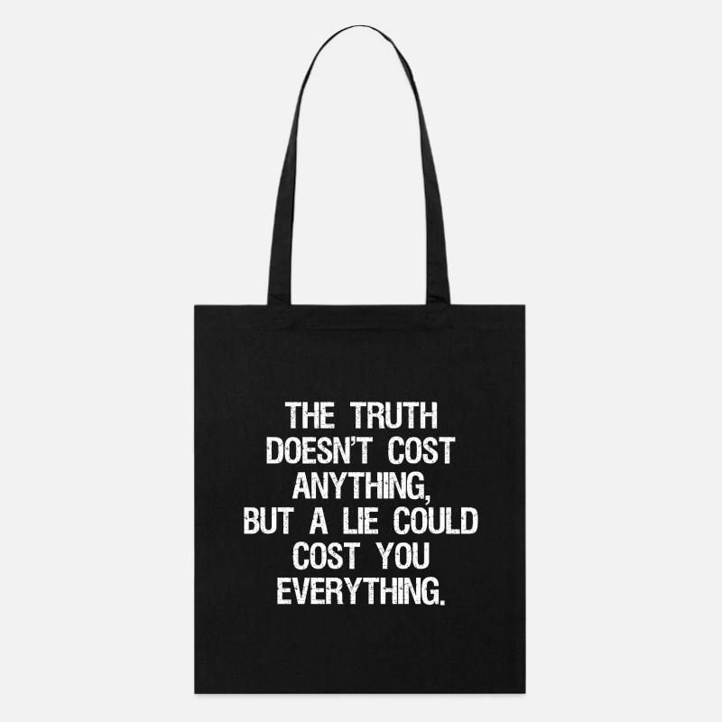 the truth doesn't cost anything but a lie could - Stanley/Stella Bio-Stoffbeutel - Schwarz
