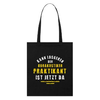 Hörakustiker Praktikant Hörakustik Praktikum - Stanley/Stella Bio-Stoffbeutel - Schwarz - Vorne