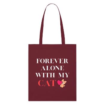 Toujours seul avec mon chat - Tote bag bio Stanley/Stella - bordeaux - Devant