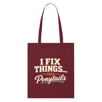 Je répare tout, y compris les queues de cheval | Papa - Tote bag bio Stanley/Stella - bordeaux - Devant
