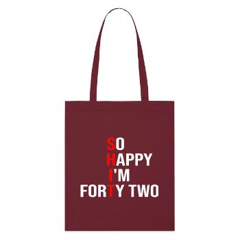 Tellement heureux d’avoir quarante-deux ans - Tote bag bio Stanley/Stella - bordeaux - Devant