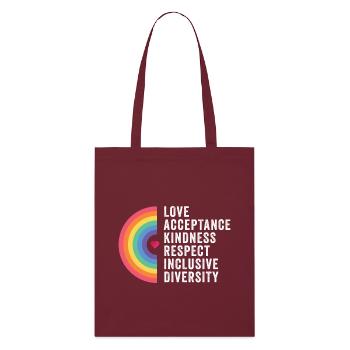 Mois de la fierté LGBT - Amour. Acceptation. Bonté. - Tote bag bio Stanley/Stella - bordeaux - Devant