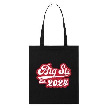 Big Sis Est 2024 - Stanley/Stella Bio-Stoffbeutel - Schwarz - Vorne