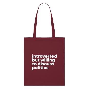 politique - Tote bag bio Stanley/Stella - bordeaux - Devant