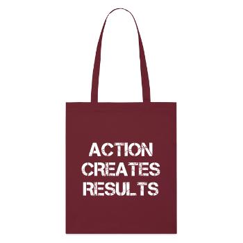 Action Creates Results - Stanley/Stella Bio-Stoffbeutel - Burgunderrot - Vorne