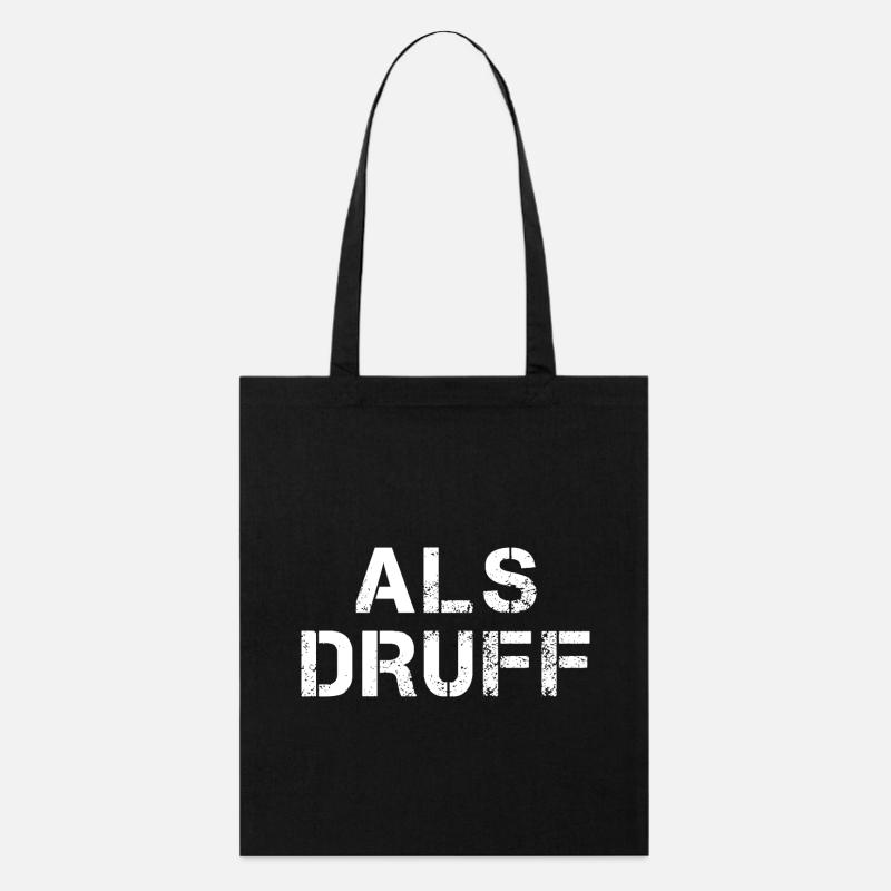 ALS DRUFF Hessisch Spruch Hessen  - Stanley/Stella Bio-Stoffbeutel - Schwarz