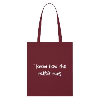 I Know How The Rabbit Runs Denglisch Sprichwort - Stanley/Stella Bio-Stoffbeutel - Burgunderrot - Vorne