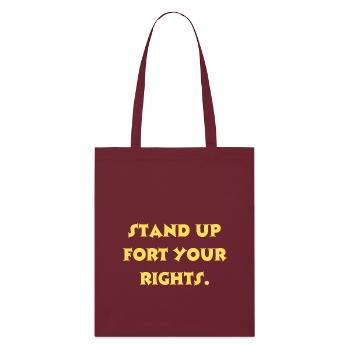 Défendez vos droits. - Tote bag bio Stanley/Stella - bordeaux - Devant