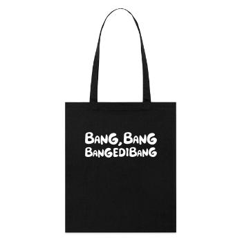 Bang Bang Bangedibang - Stanley/Stella Bio-Stoffbeutel - Schwarz - Vorne