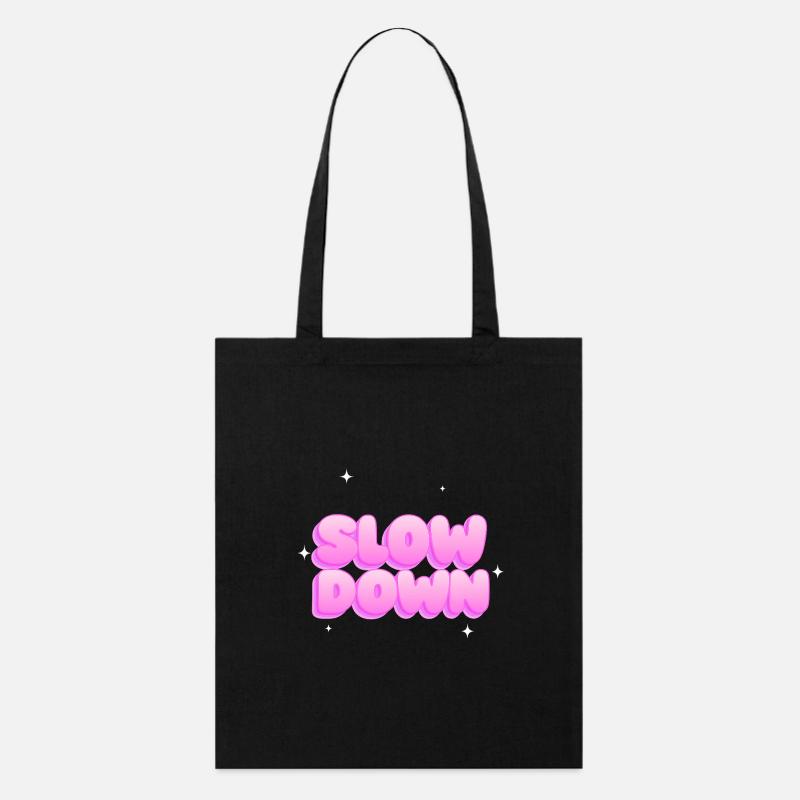 Slow down - Stanley/Stella Organic Tote Bag - black
