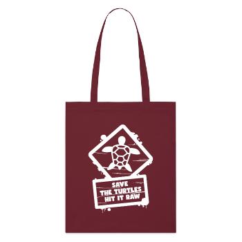 Save The Turtles Hit It Funny Sign - Stanley/Stella Organic Tote Bag - burgundy - Front
