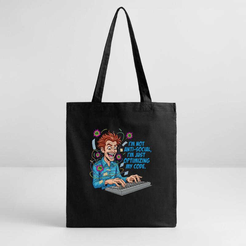 Code Optimizer : antisocial ? Juste du codage ! Tote bag bio Stanley/Stella
