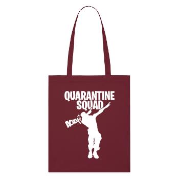 Quarantine squad, DAB gambler quarantine GAMING - Stanley/Stella Organic Tote Bag - burgundy - Front