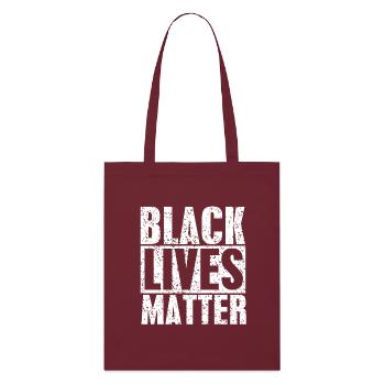 Black Lives Matter, BLM - Tote bag bio Stanley/Stella - bordeaux - Devant