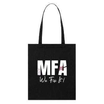 Physician Assistant We Fix It MFA - Stanley/Stella Organic Tote Bag - black - Front