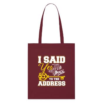 J’ai dit oui à l’adresse - Tote bag bio Stanley/Stella - bordeaux - Devant