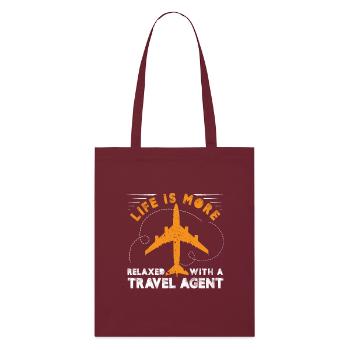 Life Is More Relaxed With A Travel Agent vacation - Stanley/Stella Organic Tote Bag - burgundy - Front