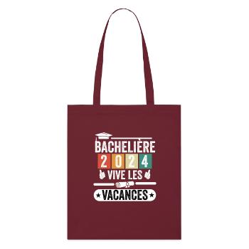 Cadeau Bachelière Bac 2024 vive les vacances - Tote bag bio Stanley/Stella - bordeaux - Devant
