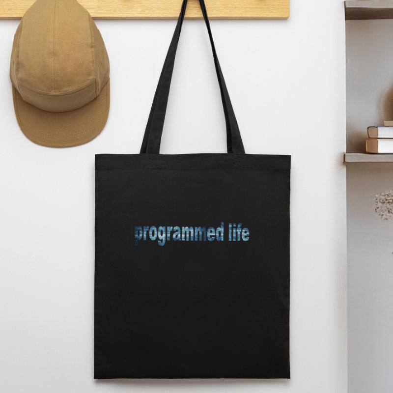Programmiertes Leben Typografie Programmed Life Stanley/Stella Bio-Stoffbeutel