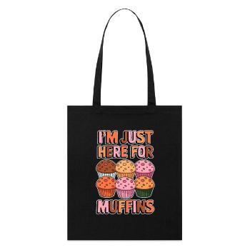 Muffin Spruch Muffins Lustiges Muffins Geschenk - Stanley/Stella Bio-Stoffbeutel - Schwarz - Vorne