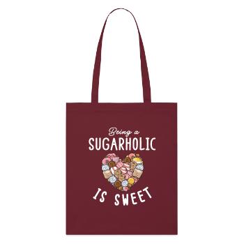 Sugarholic Sweets Sugar Candy Enthusiast - Stanley/Stella Organic Tote Bag - burgundy - Front