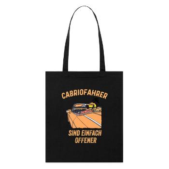 Cabriofahrer sind einfach offener Spruch Cabriolet - Stanley/Stella Bio-Stoffbeutel - Schwarz - Vorne