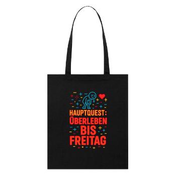 Main Quest: Survive until Friday - Stanley/Stella Organic Tote Bag - black - Front