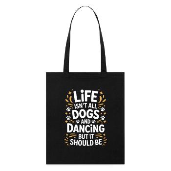 Danse Disant Chien Danse Drôle Dancing Cadeau - Tote bag bio Stanley/Stella - noir - Devant