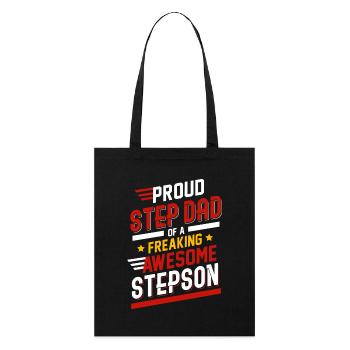 Proud Step Dad Of A Freaking Awesome Stepson - Stanley/Stella Organic Tote Bag - black - Front