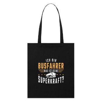 Ich bin Busfahrer was ist Deine Superkraft - Stanley/Stella Bio-Stoffbeutel - Schwarz - Vorne