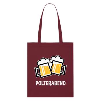 Polterabend (JGA Bier Bayrische Bierkrüge / 3C) - Stanley/Stella Bio-Stoffbeutel - Burgunderrot - Vorne
