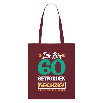 Drôle 60e anniversaire anniversaire Chemise cadeau - Tote bag bio Stanley/Stella - bordeaux - Devant