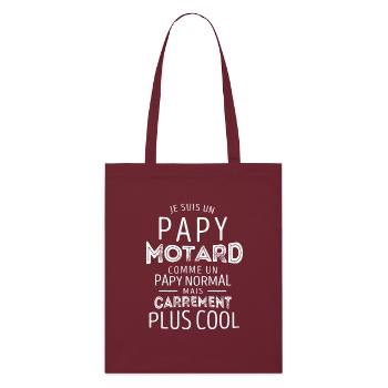 Je suis un papy motard plus cool - Tote bag bio Stanley/Stella - bordeaux - Devant
