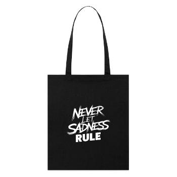 Ne laissez pas la tristesse régner l’emporter - Tote bag bio Stanley/Stella - noir - Devant