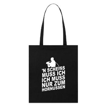 N scheiss muss ich ich muss nur zum Hornussen - Stanley/Stella Bio-Stoffbeutel - Schwarz - Vorne