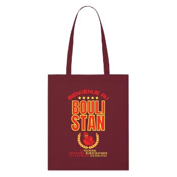 Bienvenue au BOULISTAN - Humour Pétanque - Tote bag bio Stanley/Stella - bordeaux - Devant