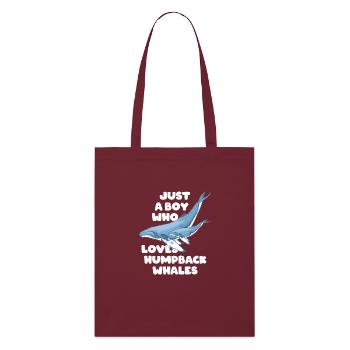 Just a boy who loves humpback whales Buckelwal - Stanley/Stella Bio-Stoffbeutel - Burgunderrot - Vorne