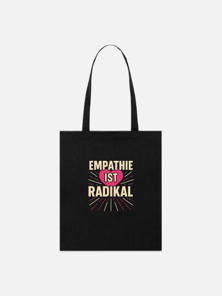 Empathie ist radikal - Stanley/Stella Bio-Stoffbeutel - Schwarz