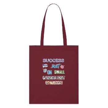 T-Shirt Success basiert auf kleinen, konsistenten - Stanley/Stella Bio-Stoffbeutel - Burgunderrot - Vorne