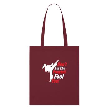 Ne vous laissez pas tromper par la queue de cheval ! Karaté Femme - Tote bag bio Stanley/Stella - bordeaux - Devant