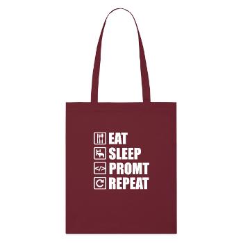 Eat Sleep Prompt Repeat – Für KI Entwickler - Stanley/Stella Bio-Stoffbeutel - Burgunderrot - Vorne