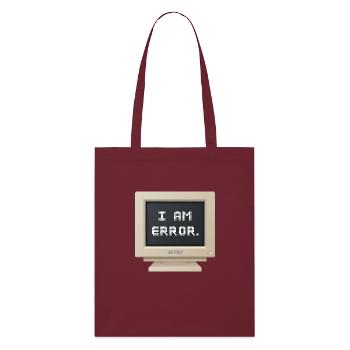 CRT Design - I AM ERROR - Tote bag bio Stanley/Stella - bordeaux - Devant