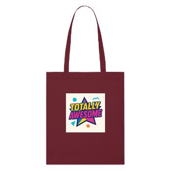 Totally Awesome – Star Power - Stanley/Stella Bio-Stoffbeutel - Burgunderrot - Vorne