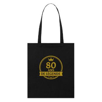 80 ans de légende – Cadeau d’anniversaire stylé - Tote bag bio Stanley/Stella - noir - Devant