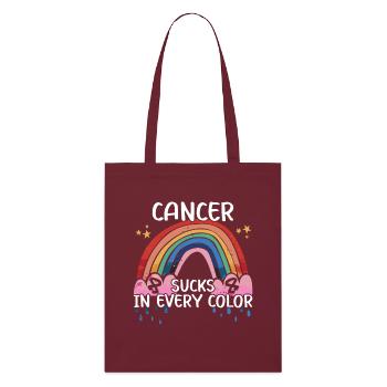 Cancer Awareness Rainbow Sucks In Every Color - Stanley/Stella Organic Tote Bag - burgundy - Front