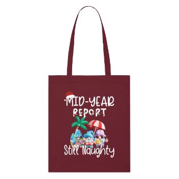 Gnome Semi-Annual Report Still Cheeky - Stanley/Stella Organic Tote Bag - burgundy - Front