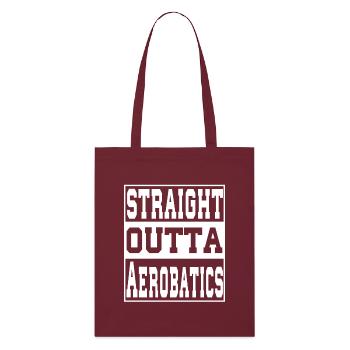 Aerobatics saying funny - Stanley/Stella Organic Tote Bag - burgundy - Front